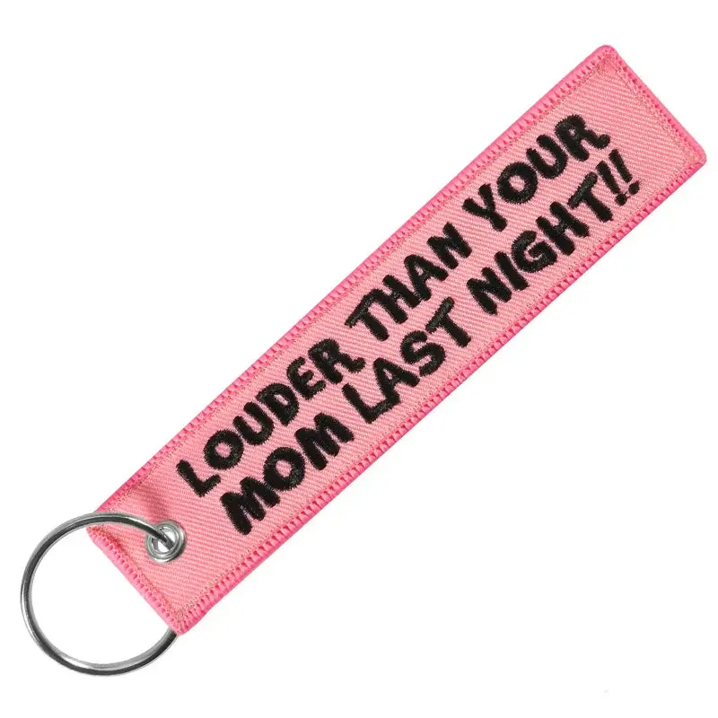 Louder Than Your Mom Last Night - Motorcycle Keychain 1